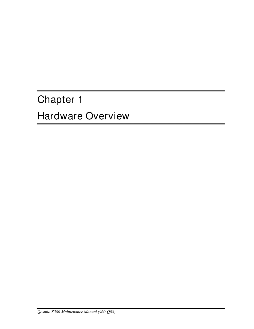 Toshiba X500 manual Hardware Overview 