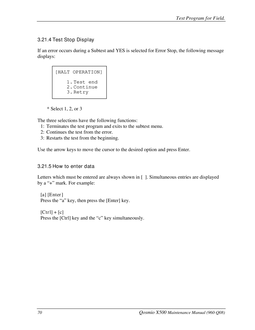 Toshiba X500 manual Test Stop Display, How to enter data 