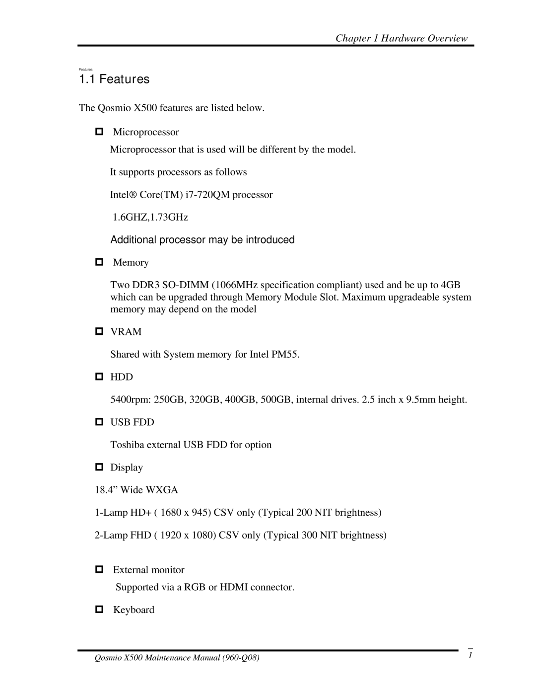 Toshiba X500 manual Features, Additional processor may be introduced 