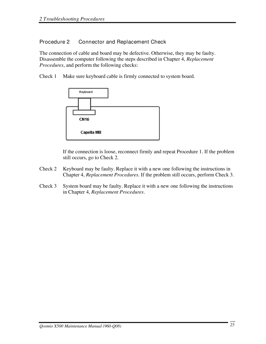 Toshiba X500 manual Procedure 2 Connector and Replacement Check 