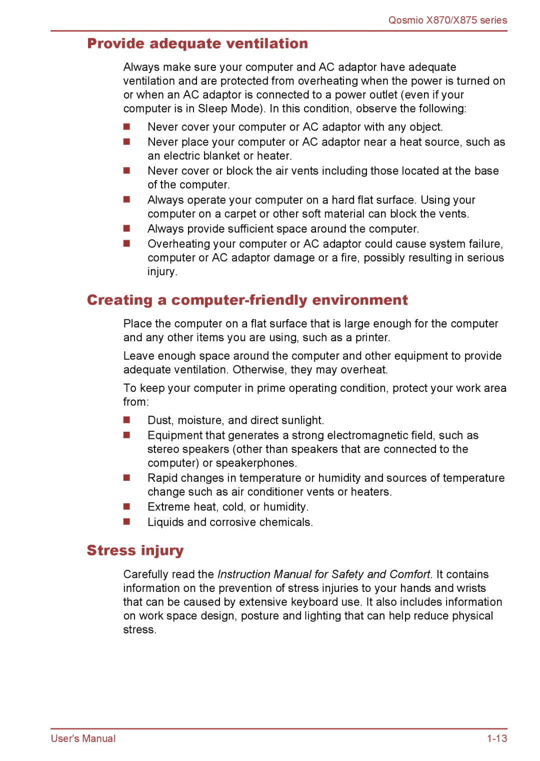 Toshiba X875, X870 user manual Provide adequate ventilation, Creating a computer-friendly environment, Stress injury 