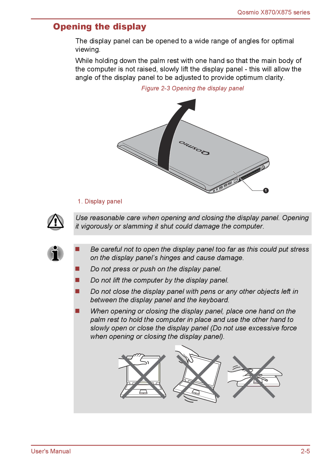 Toshiba X870, X875 user manual Opening the display panel 