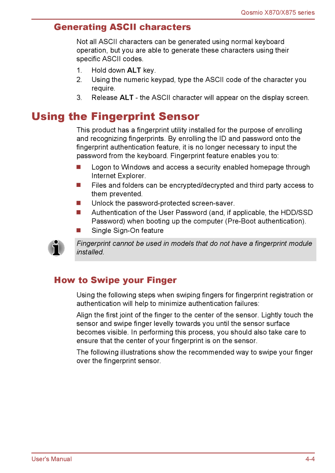 Toshiba X875, X870 user manual Using the Fingerprint Sensor, Generating Ascii characters, How to Swipe your Finger 