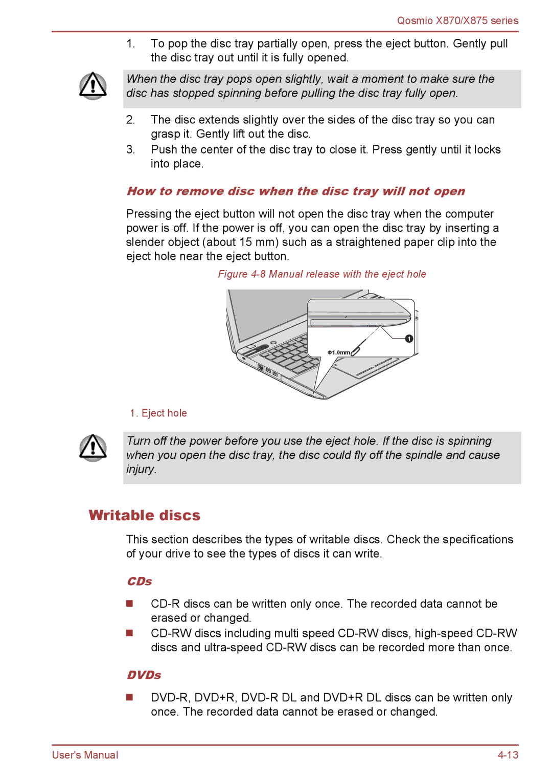 Toshiba X870, X875 user manual Writable discs, How to remove disc when the disc tray will not open, CDs, DVDs 