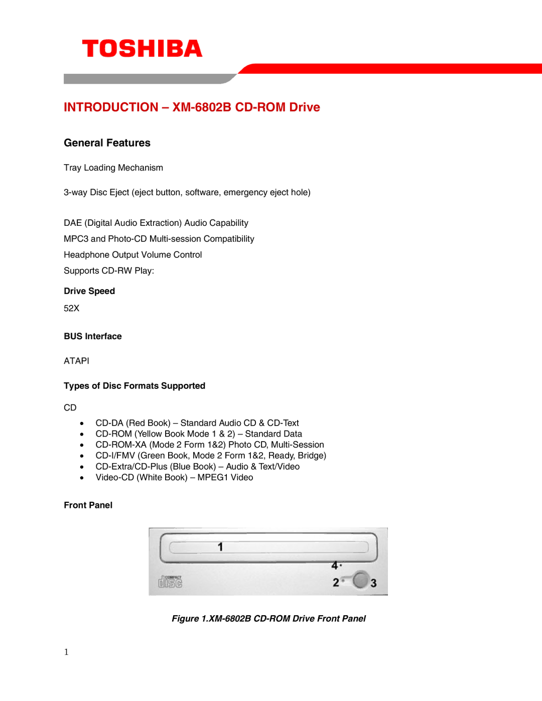 Toshiba XM-6802B user manual Drive Speed, BUS Interface, Types of Disc Formats Supported, Front Panel 