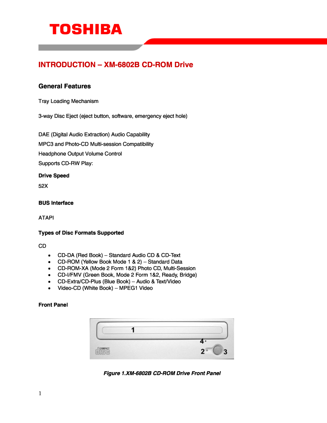 Toshiba user manual INTRODUCTION - XM-6802B CD-ROM Drive, General Features, Drive Speed, BUS Interface, Front Panel 