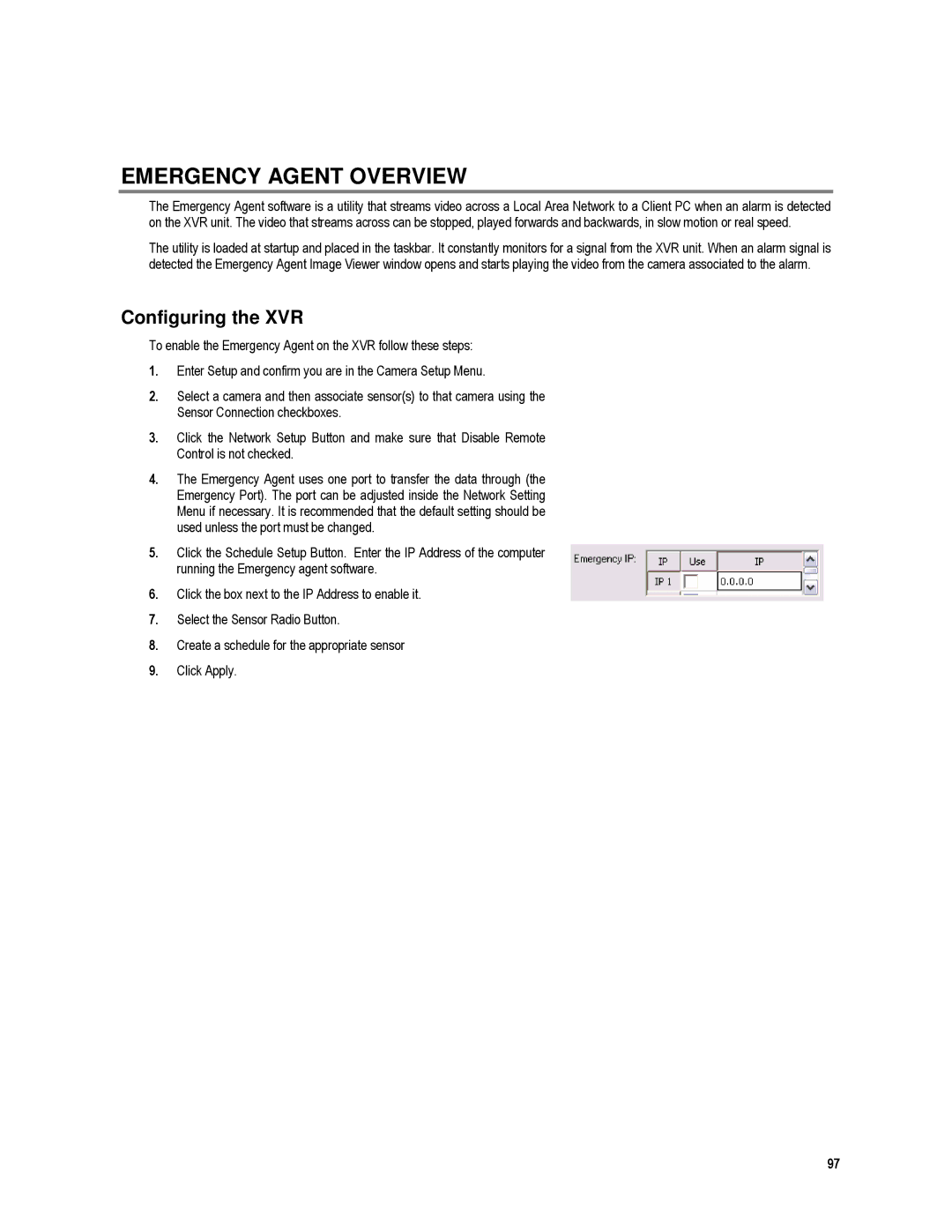 Toshiba XVR4-120-X, XVR16-120-X user manual Emergency Agent Overview, Configuring the XVR 