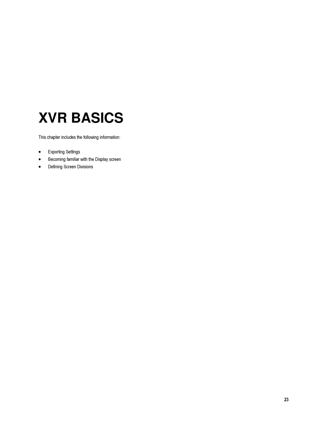 Toshiba XVR4-120-X, XVR16-120-X user manual XVR Basics 