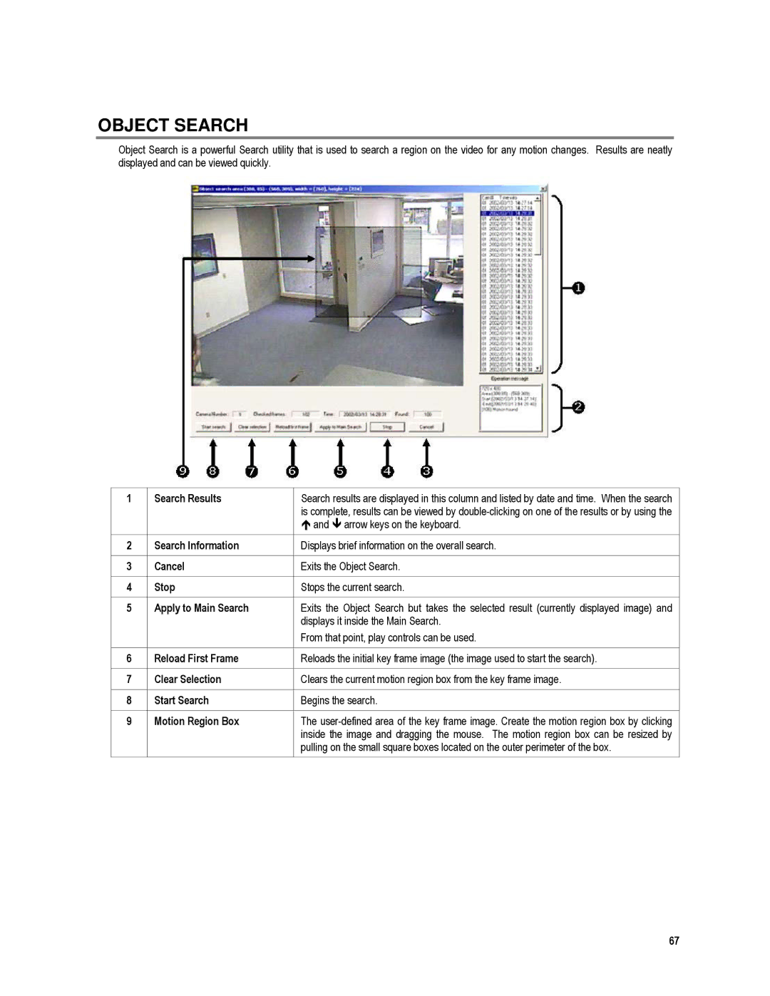 Toshiba XVR4-120-X, XVR16-120-X user manual Object Search, Arrow keys on the keyboard, Displays it inside the Main Search 