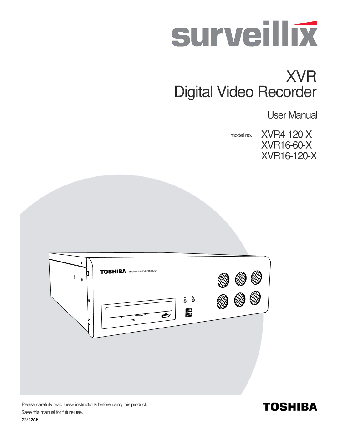 Toshiba XVR16-60-X user manual Xvr 