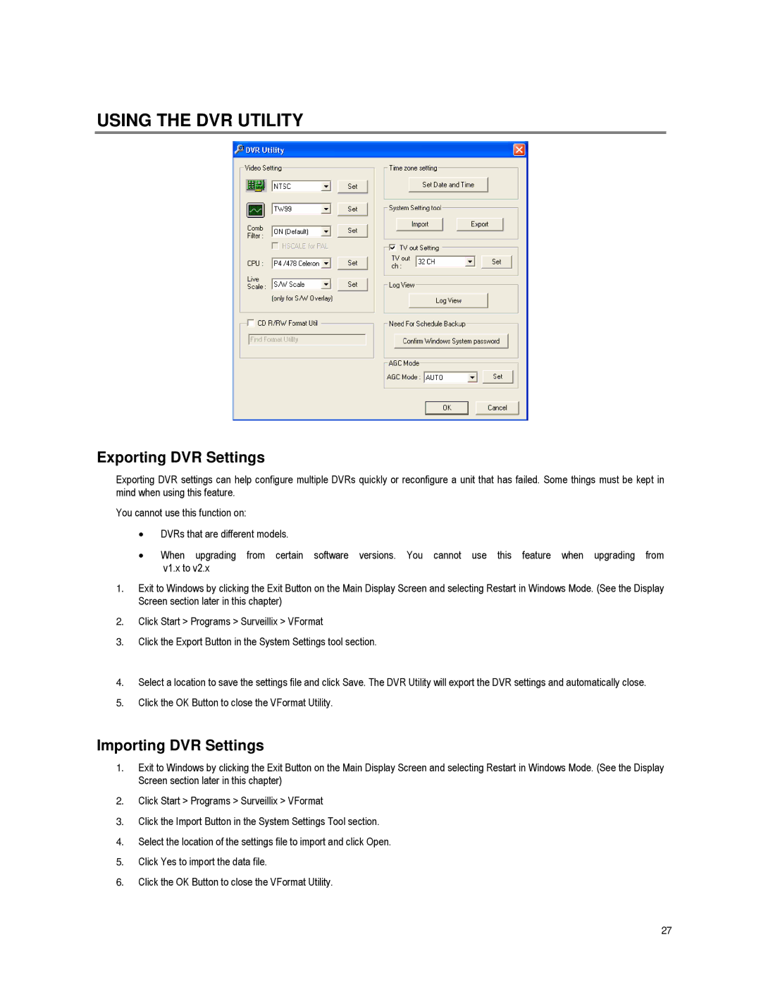 Toshiba XVR16-60-X user manual Using the DVR Utility, Exporting DVR Settings, Importing DVR Settings 