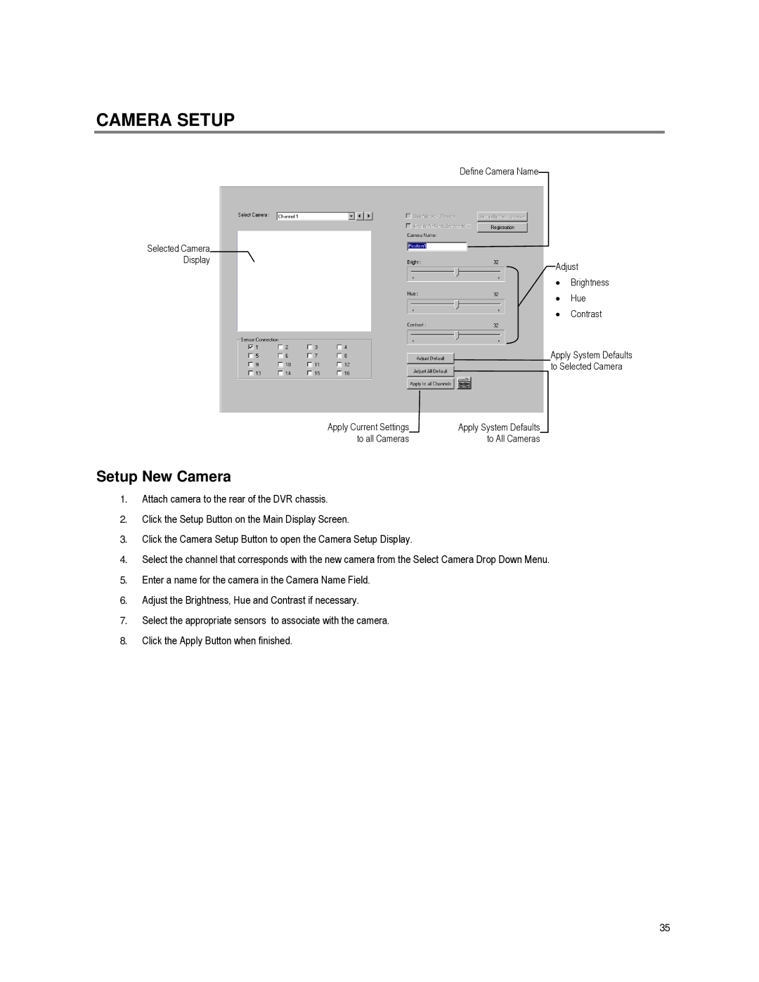 Toshiba XVR16-60-X user manual Camera Setup, Setup New Camera 