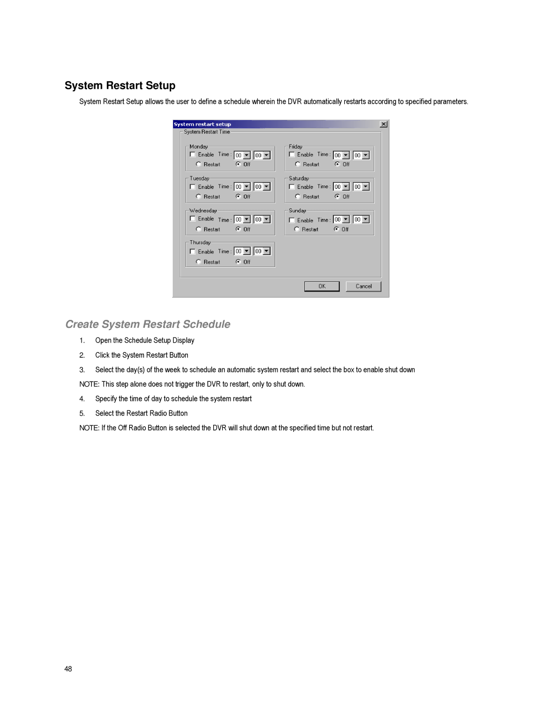 Toshiba XVR16-60-X user manual System Restart Setup, Create System Restart Schedule 