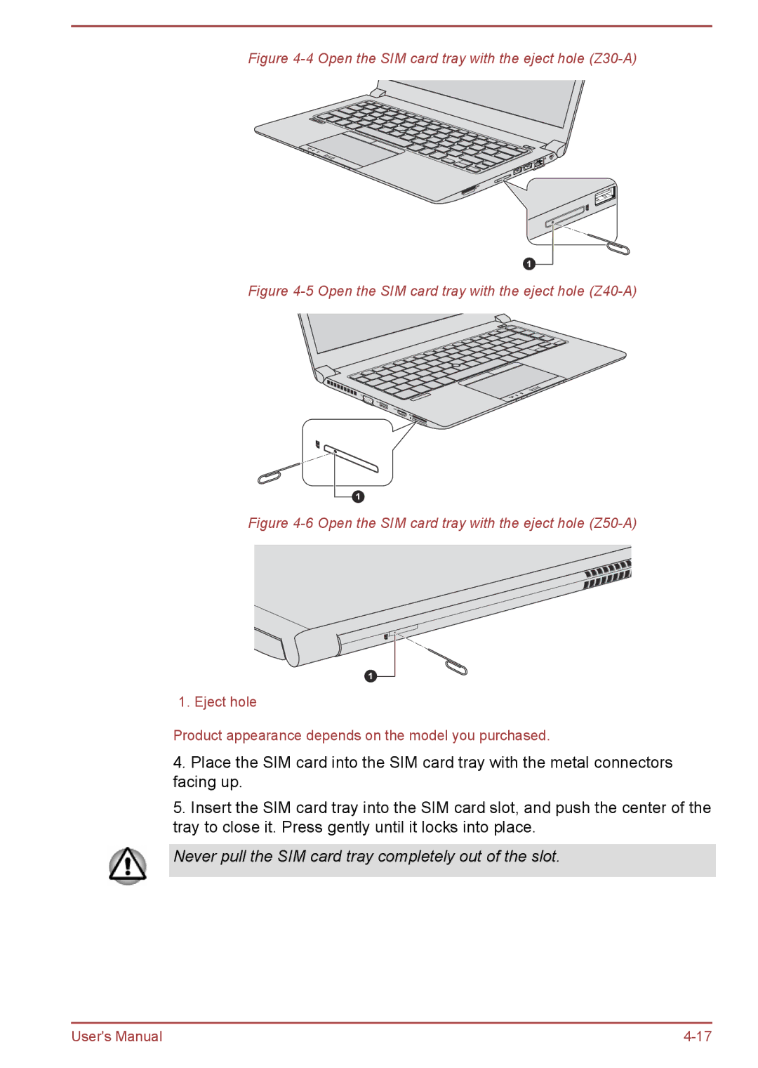 Toshiba Z30t-A, Z40-A, Z50-A user manual Open the SIM card tray with the eject hole Z30-A 