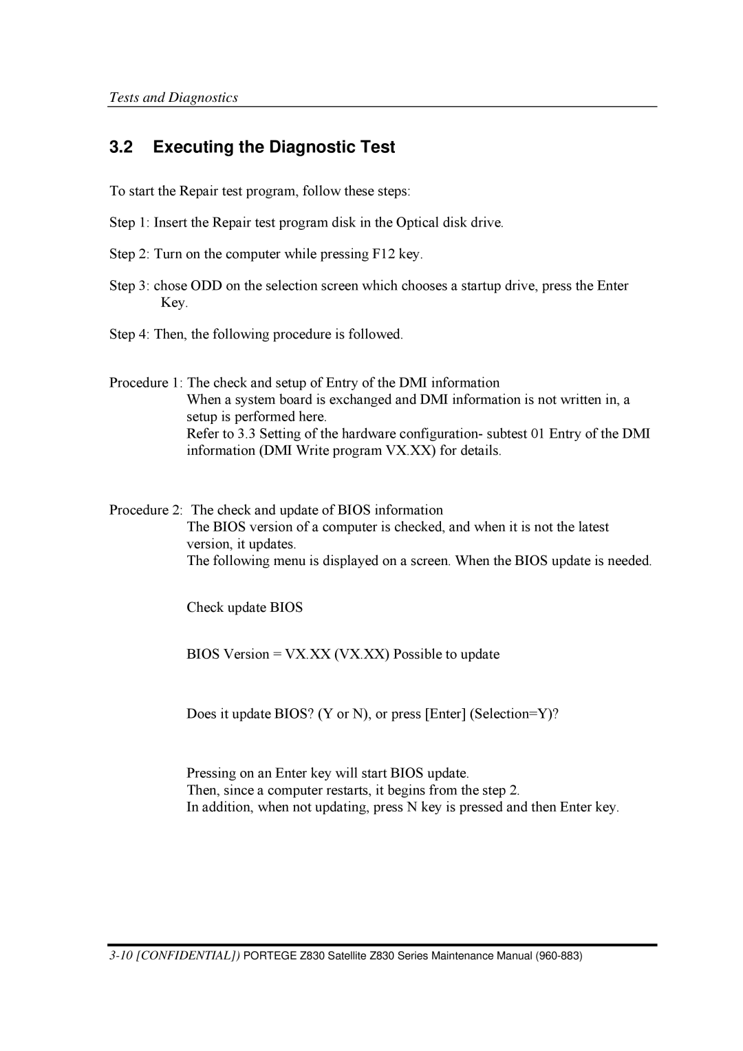 Toshiba Z830 manual Executing the Diagnostic Test 