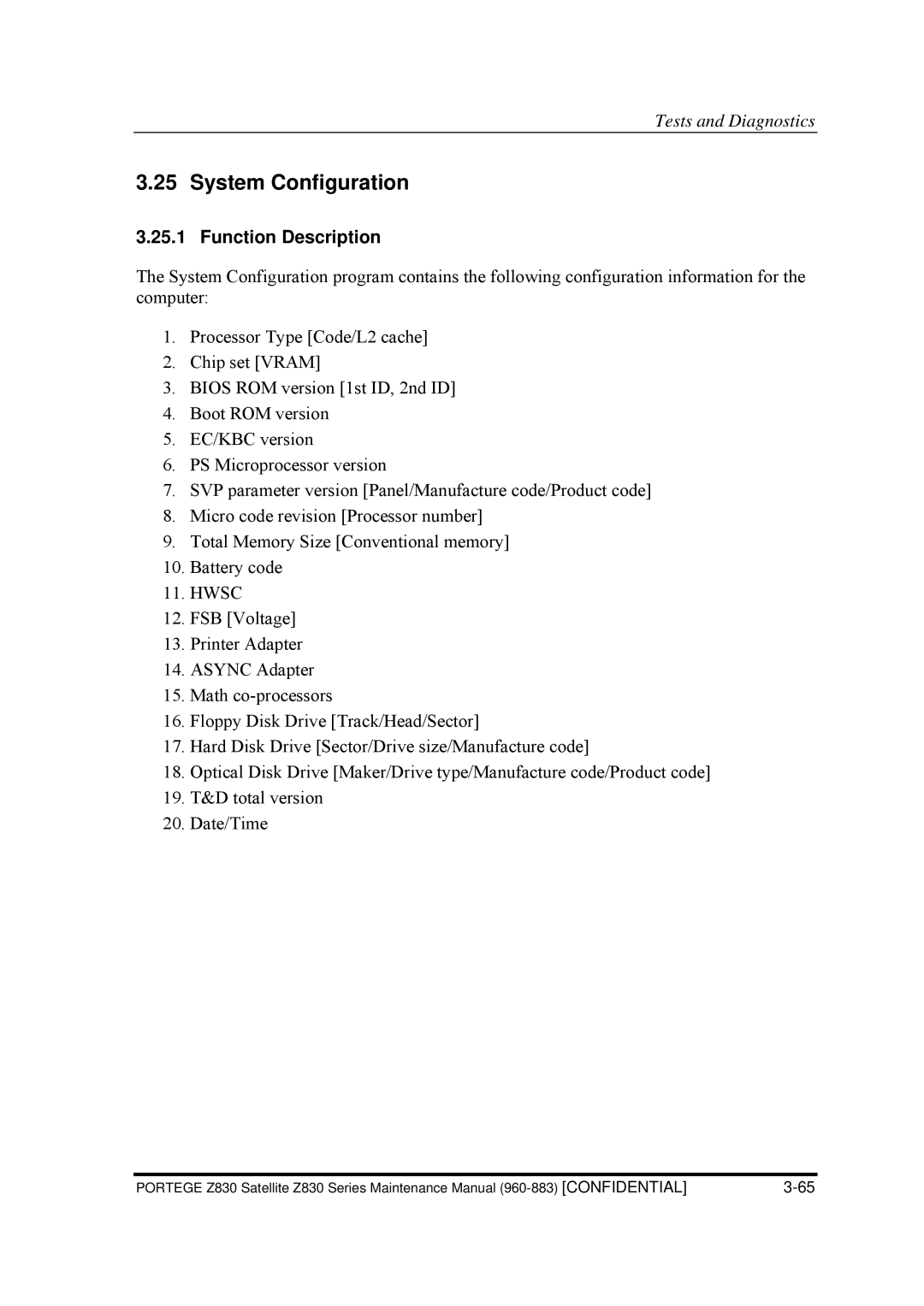 Toshiba Z830 manual System Configuration, Function Description 