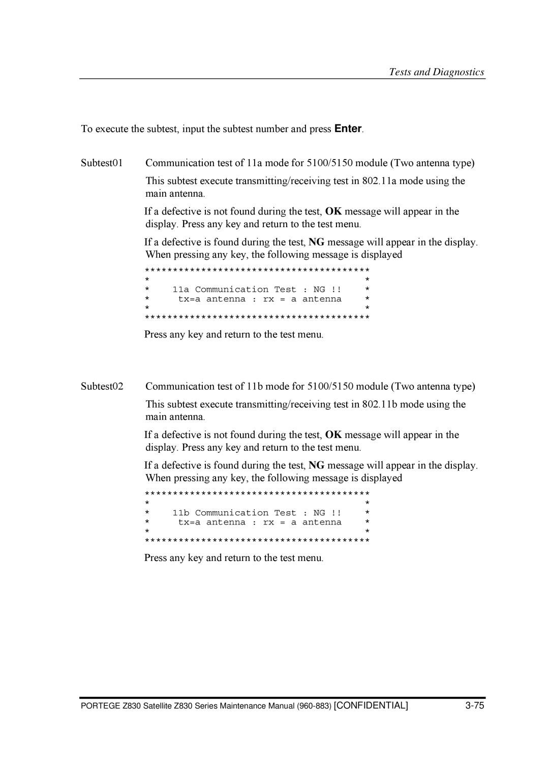 Toshiba Z830 manual Press any key and return to the test menu 