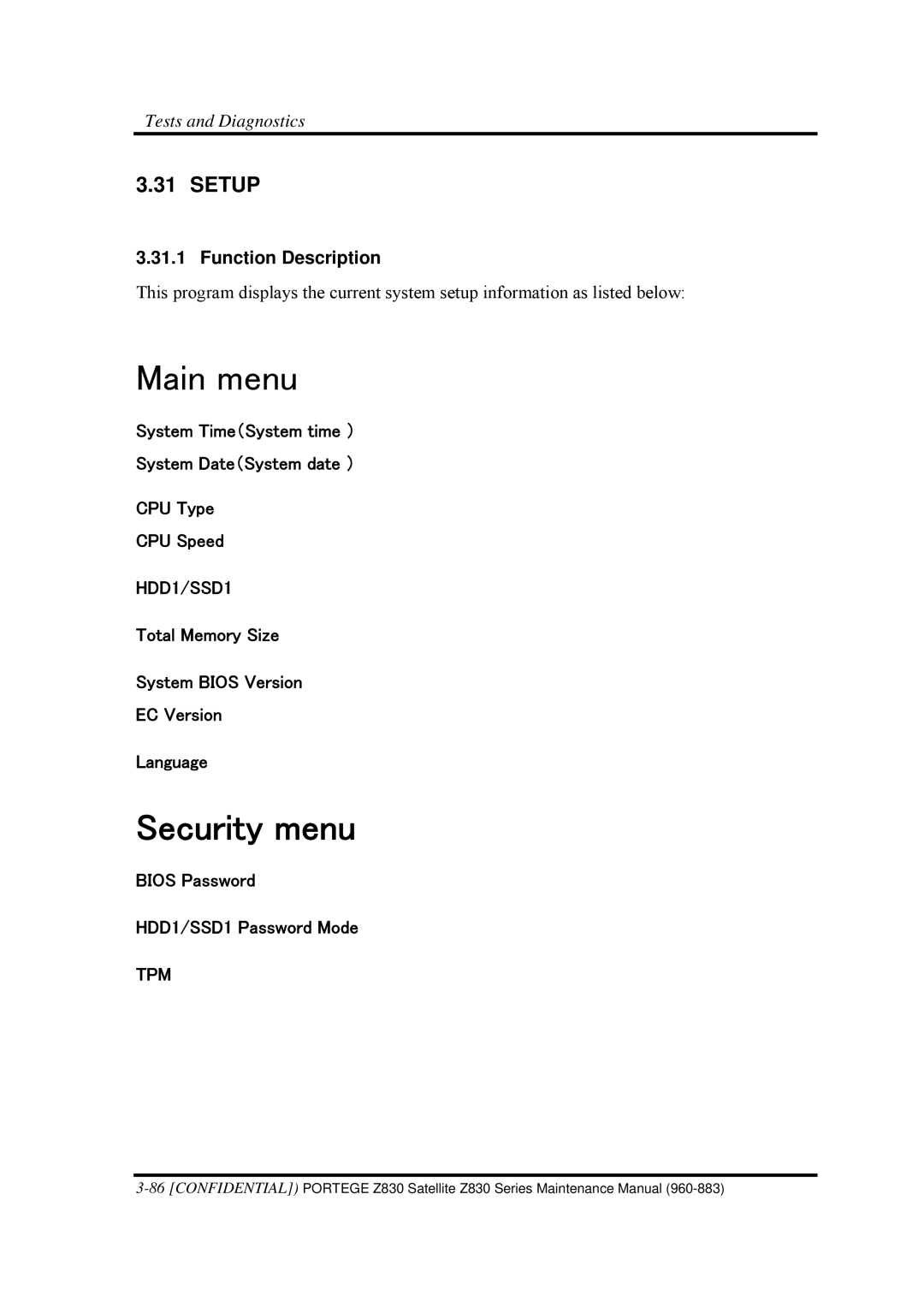 Toshiba Z830 manual Main menu, Setup 