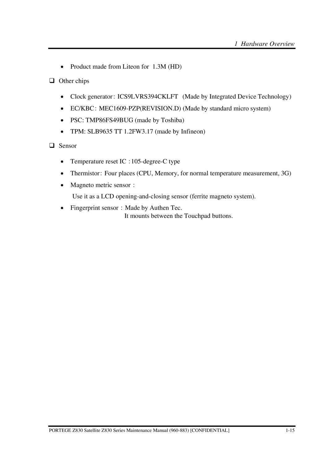 Toshiba Z830 manual Hardware Overview 