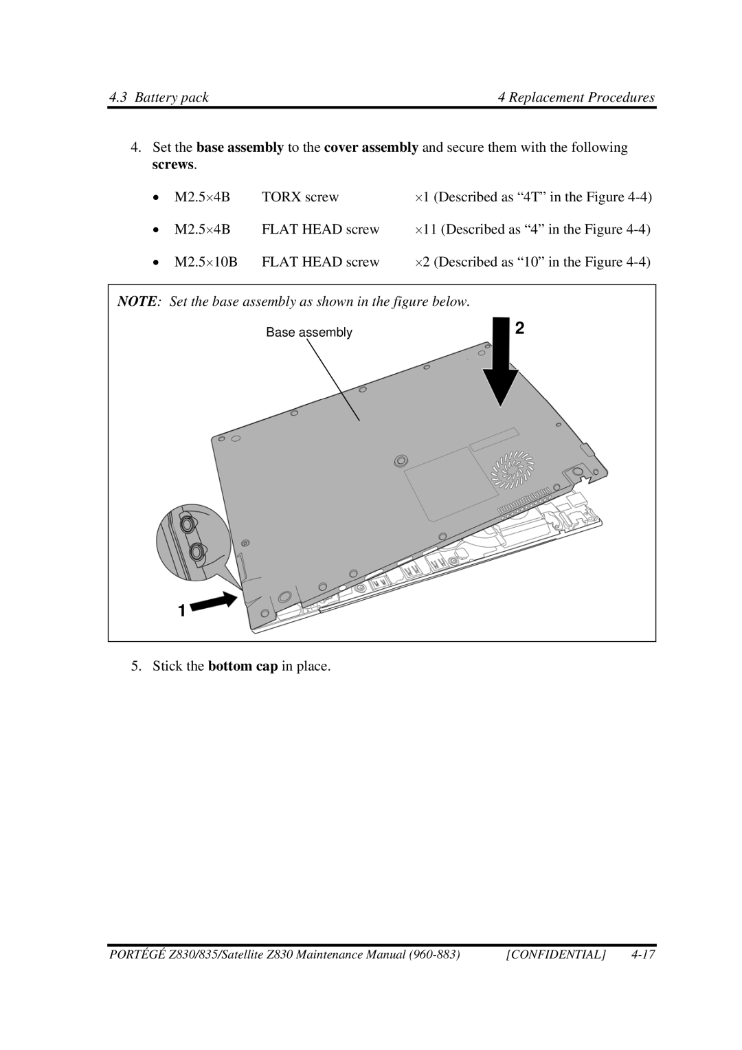 Toshiba Z830 manual Stick the bottom cap in place 