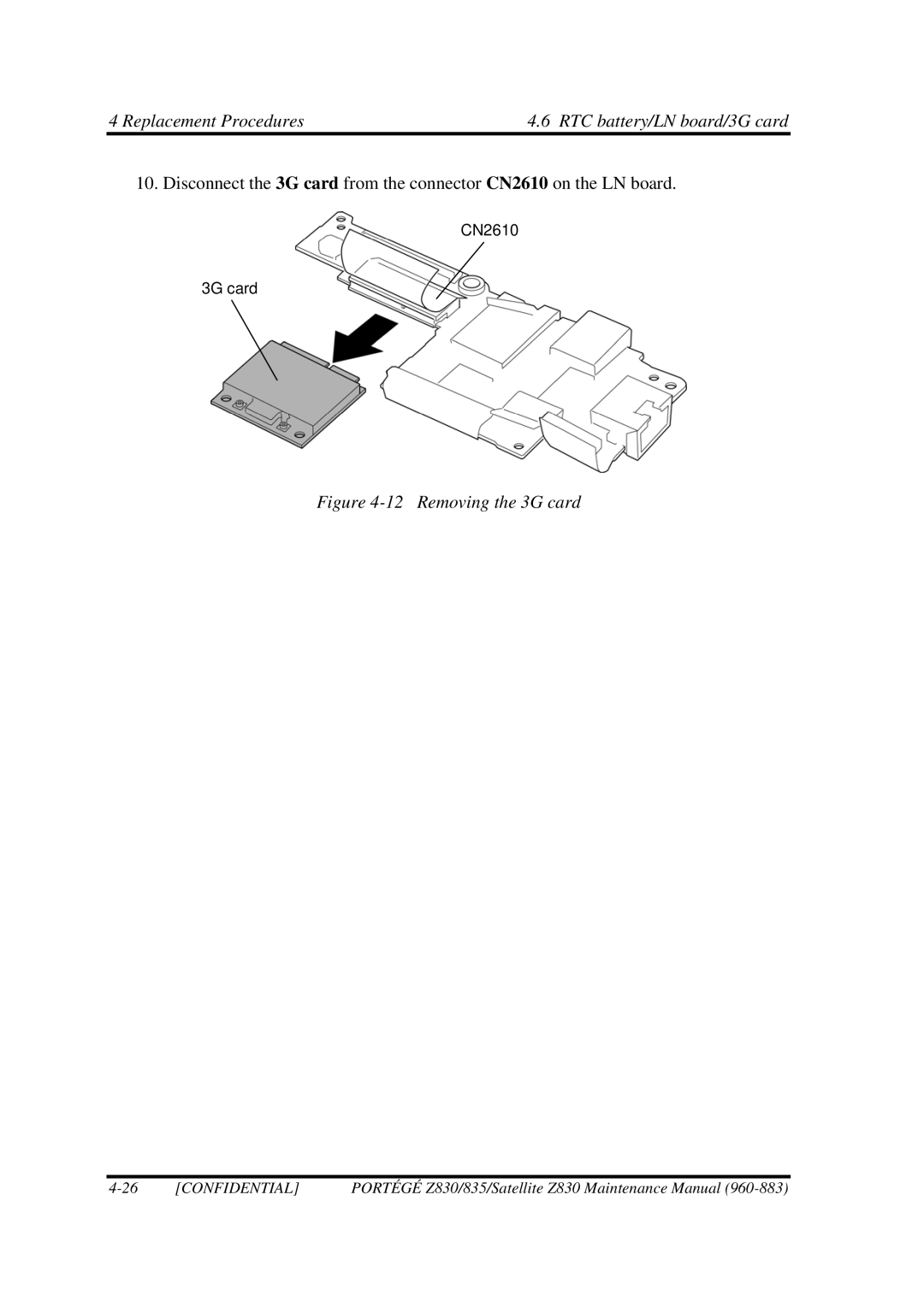 Toshiba Z830 manual Replacement Procedures4.6 RTC battery/LN board/3G card, Removing the 3G card 