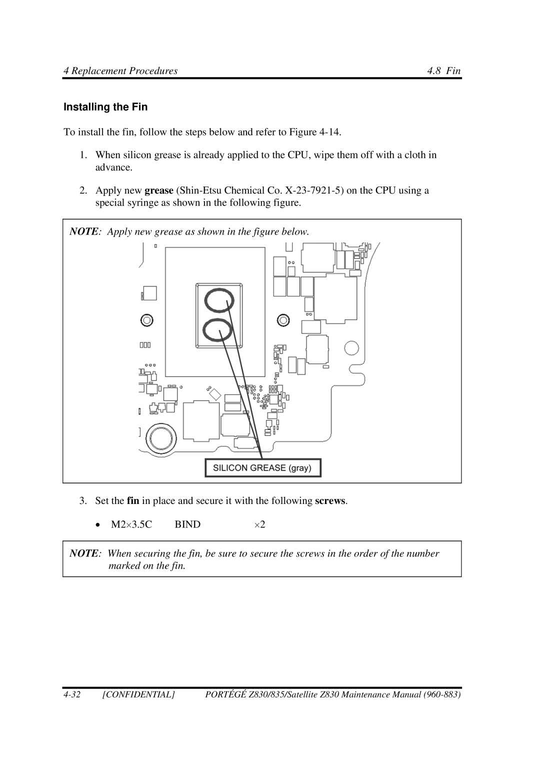 Toshiba Z830 manual Replacement Procedures Fin, Installing the Fin 