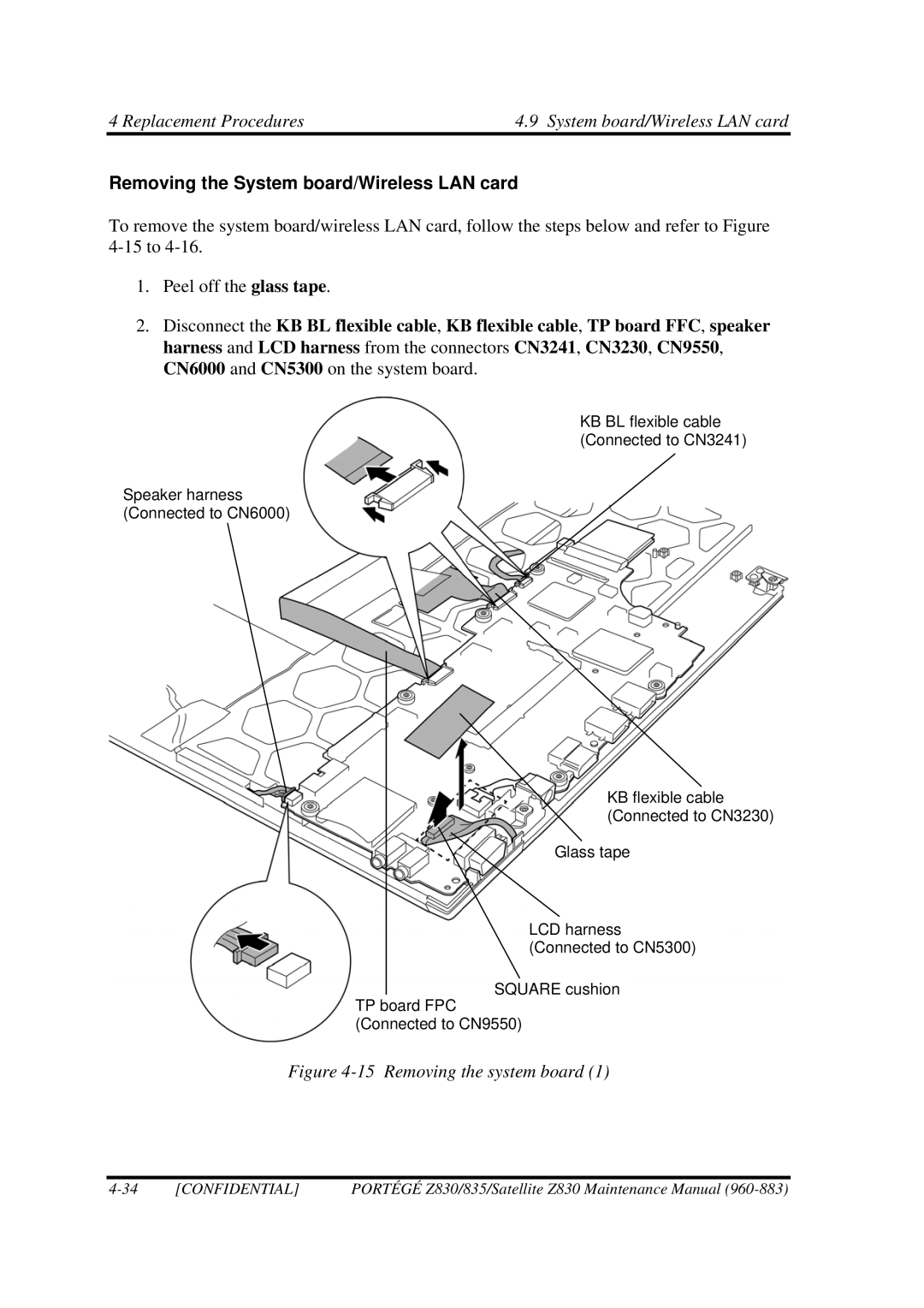 Toshiba Z830 manual Replacement Procedures System board/Wireless LAN card, Removing the System board/Wireless LAN card 