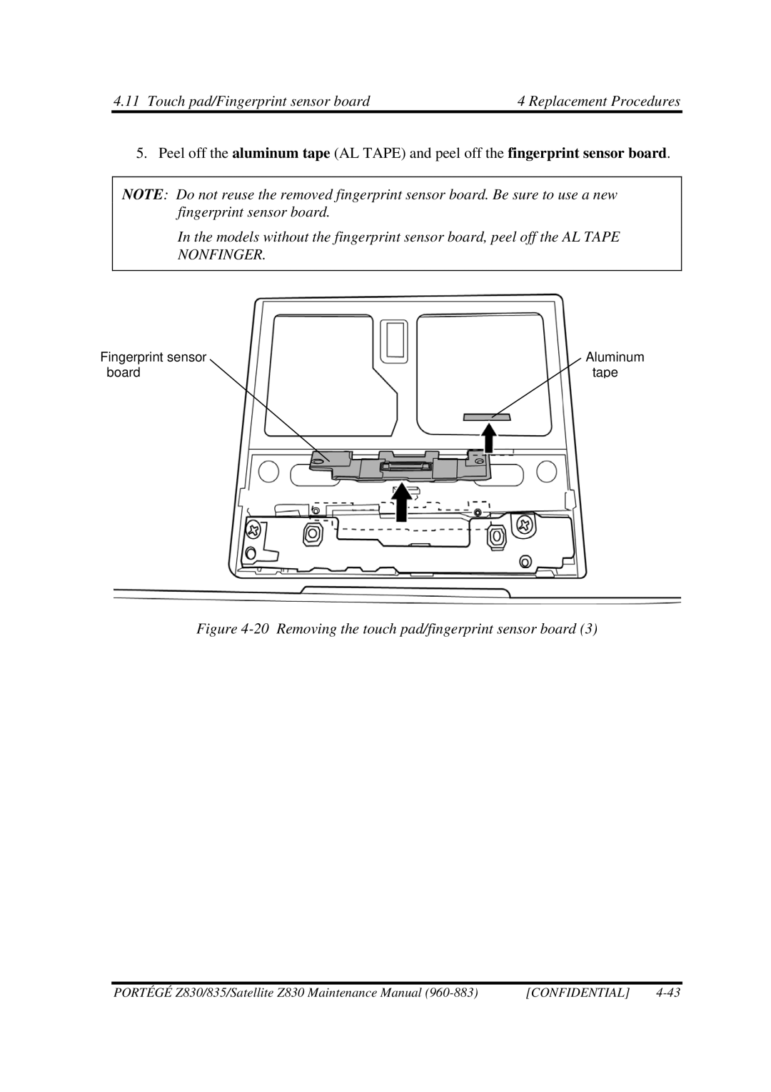 Toshiba Z830 manual Removing the touch pad/fingerprint sensor board 