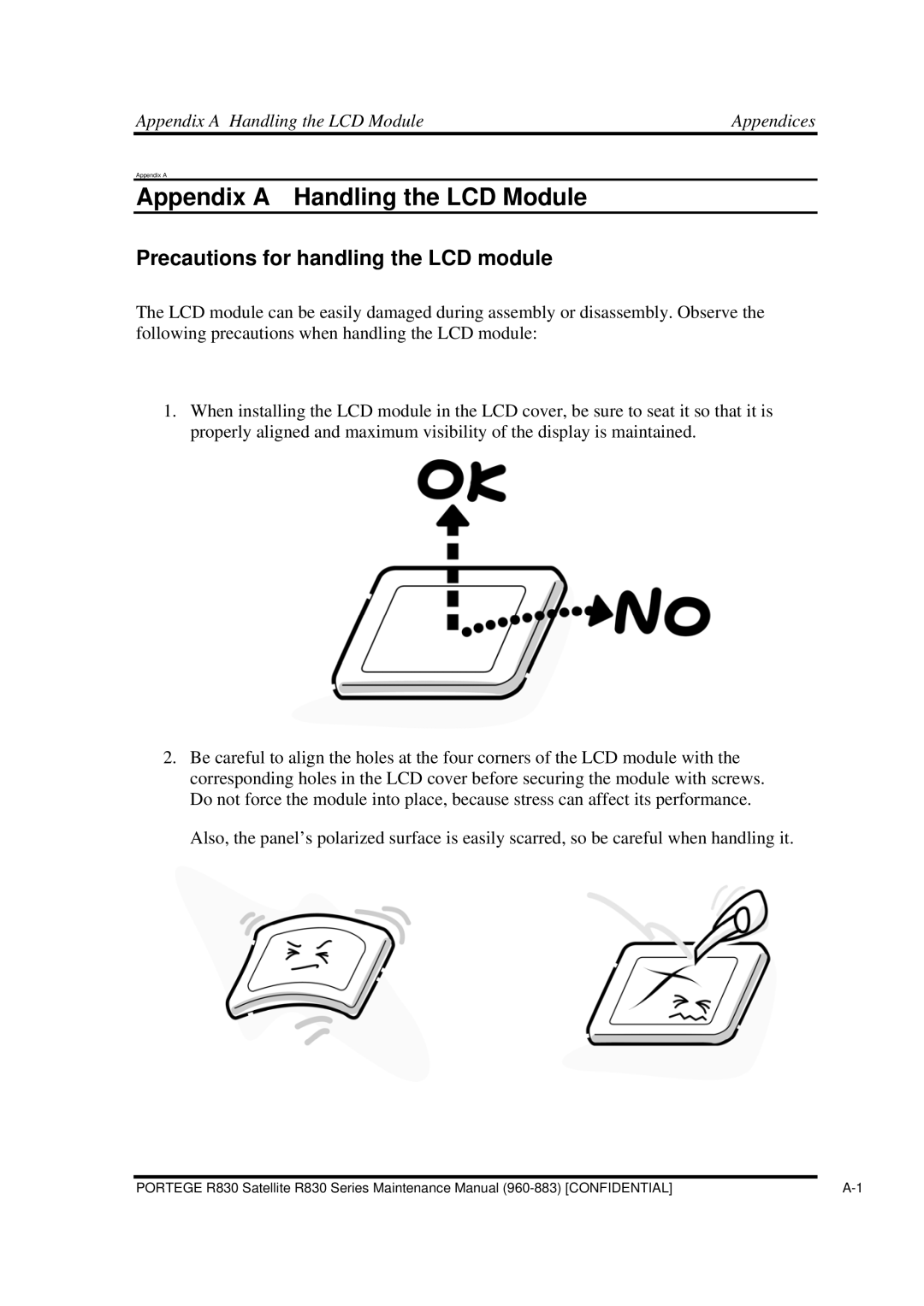 Toshiba Z830 manual Precautions for handling the LCD module, Appendix a Handling the LCD Module Appendices 