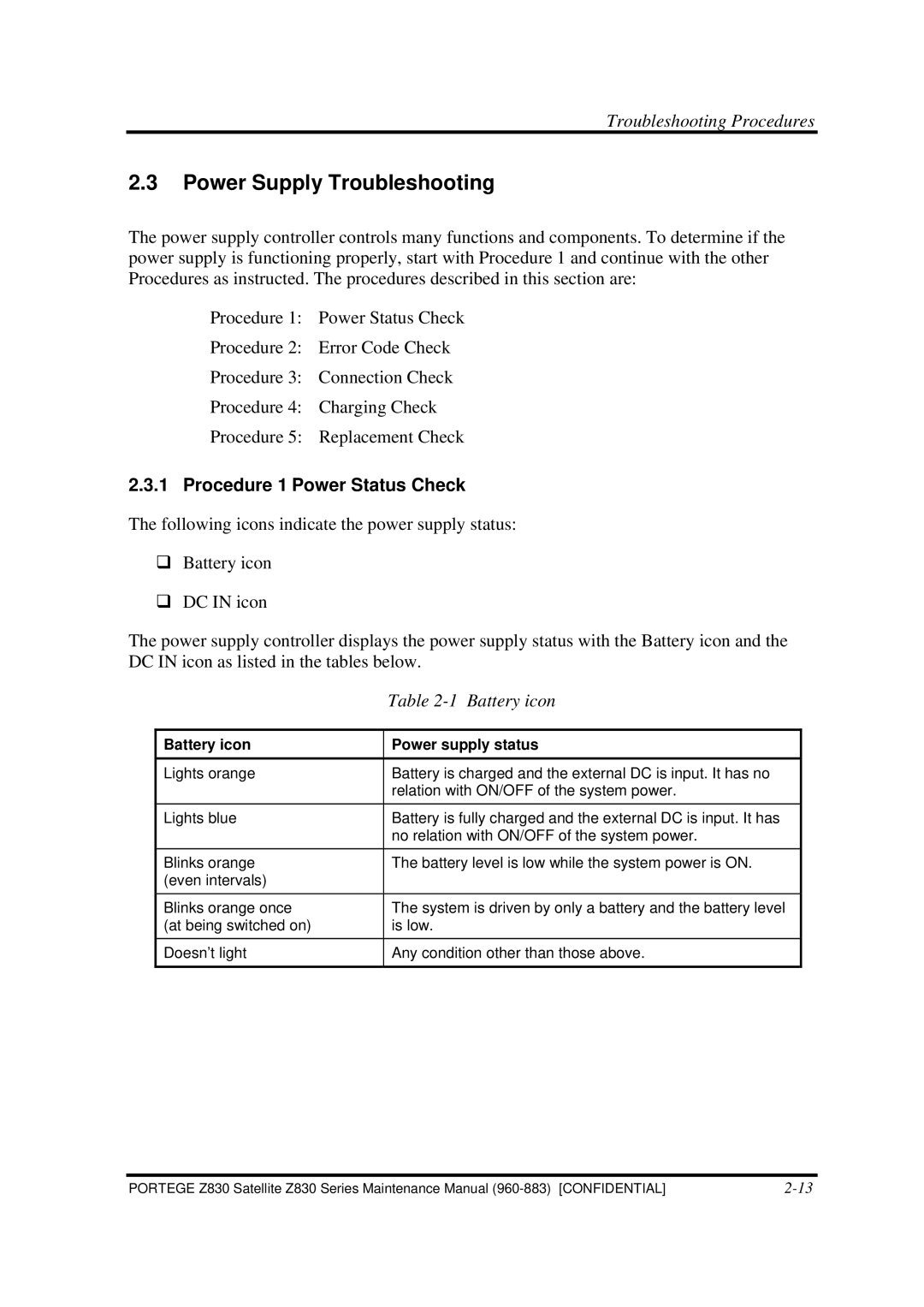 Toshiba Z830 manual Power Supply Troubleshooting, Procedure 1 Power Status Check, Battery icon 