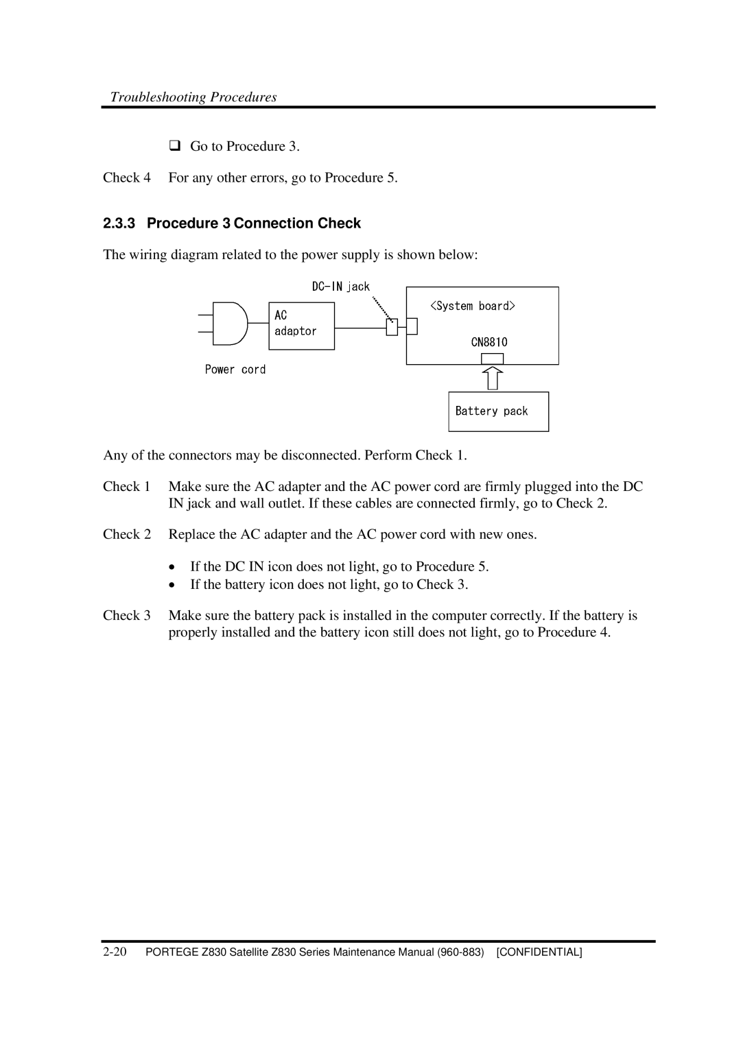 Toshiba Z830 manual Procedure 3 Connection Check 