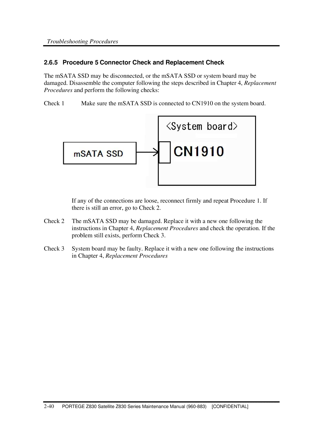 Toshiba Z830 manual Procedure 5 Connector Check and Replacement Check 