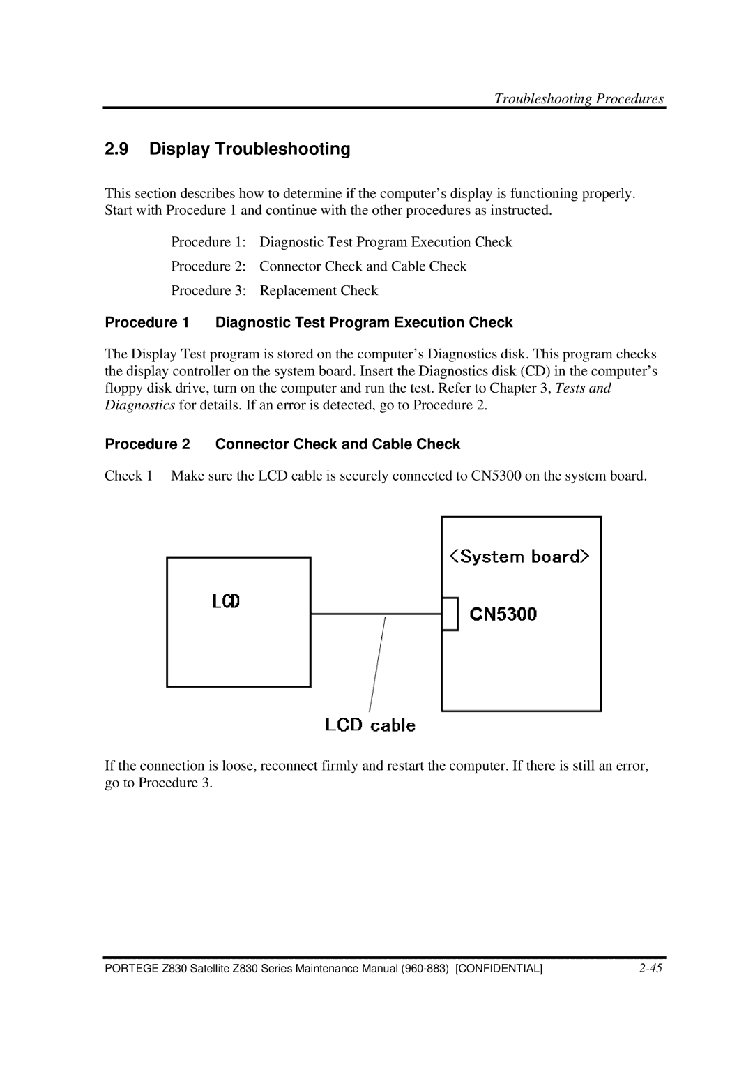 Toshiba Z830 manual Display Troubleshooting, Procedure 2 Connector Check and Cable Check 