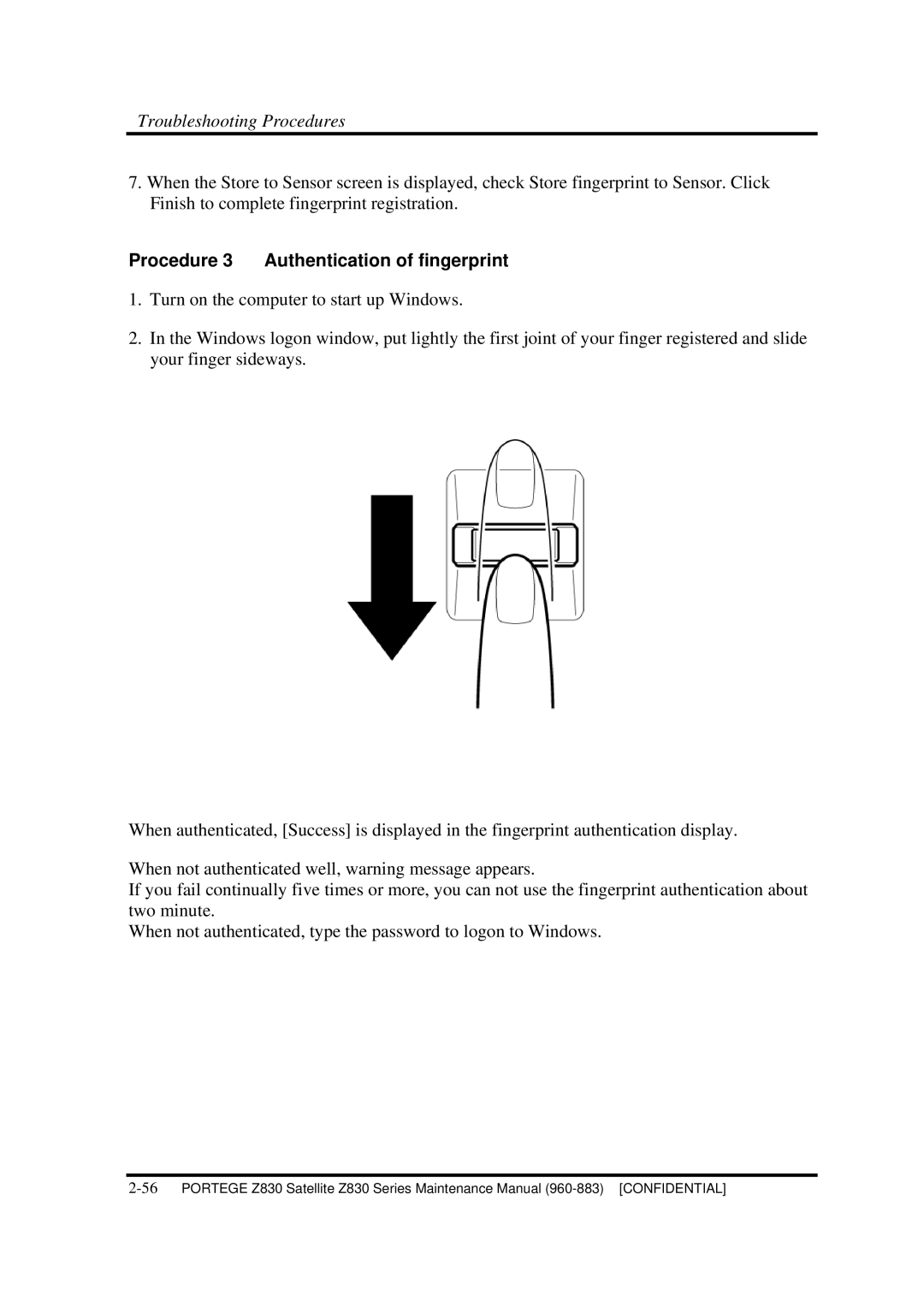 Toshiba Z830 manual Procedure 3 Authentication of fingerprint 