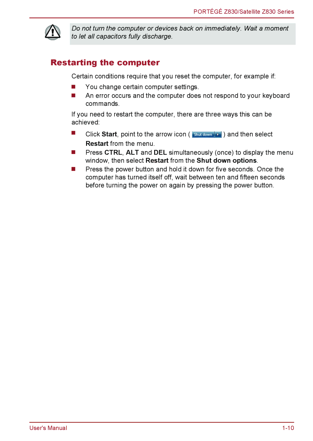 Toshiba Z830 user manual Restarting the computer 