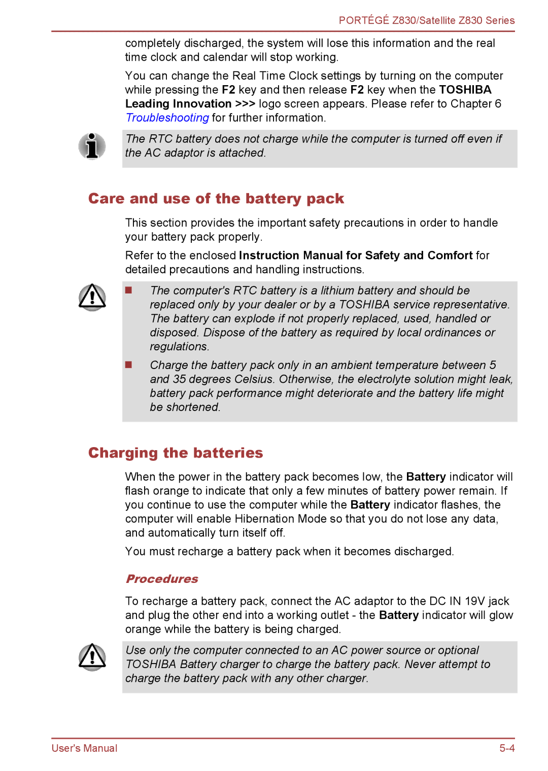 Toshiba Z830 user manual Care and use of the battery pack, Charging the batteries, Procedures 