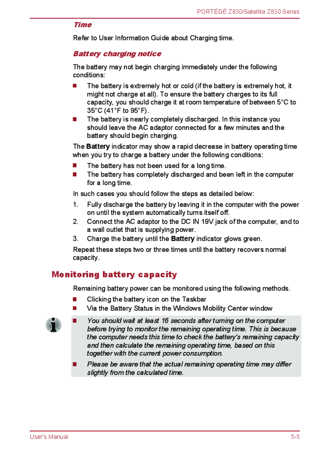 Toshiba Z830 user manual Monitoring battery capacity, Time, Battery charging notice 