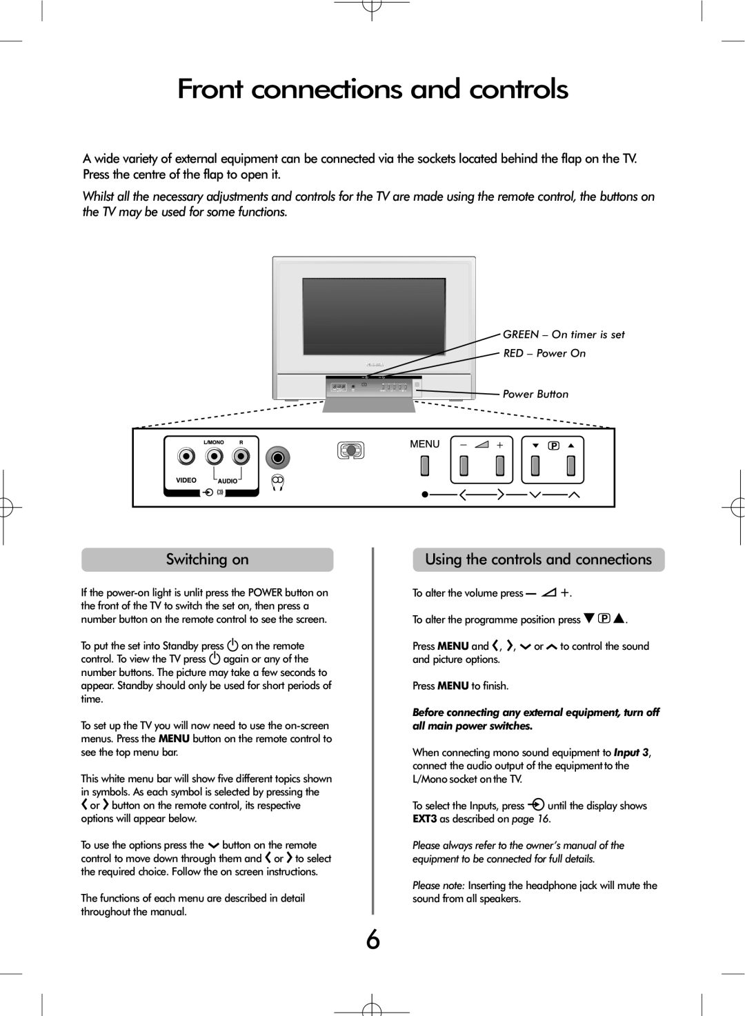 Toshiba ZH36 Series, ZH37 Series Front connections and controls, Switching on, Using the controls and connections 