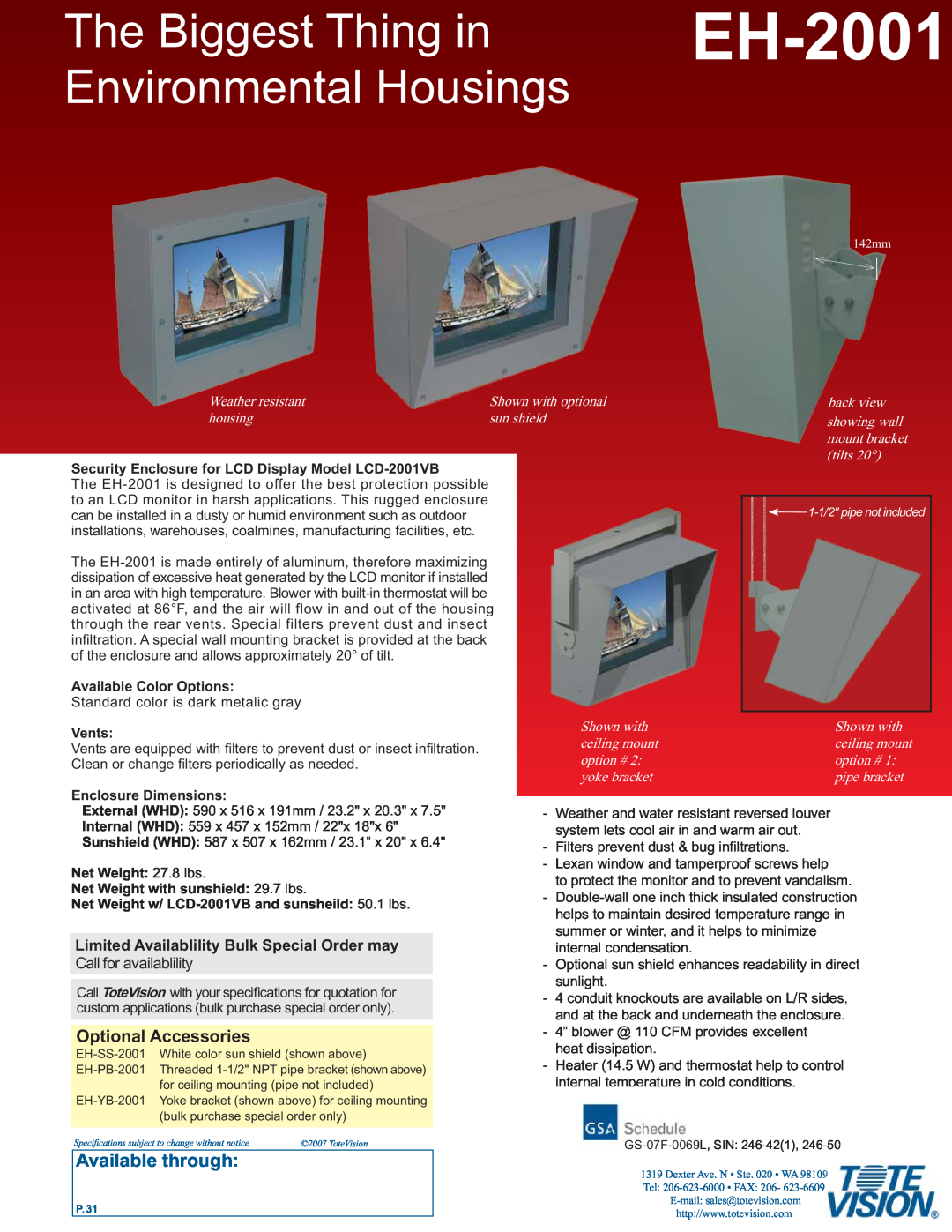 Tote Vision EH-2001 specifications The Biggest Thing in, Environmental Housings, Available through, Optional Accessories 