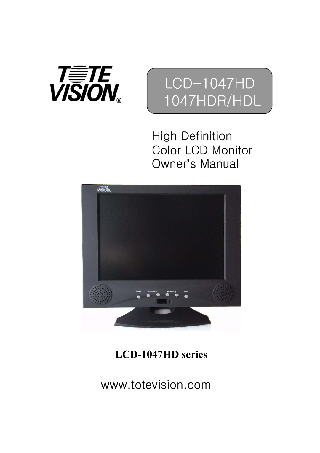 Tote Vision owner manual LCD-1047HD 1047HDR/HDL 