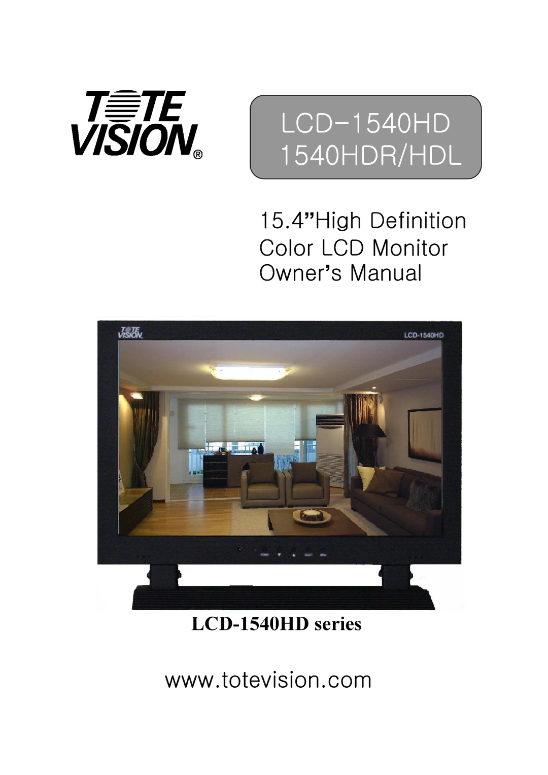 Tote Vision owner manual LCD-1540HD 1540HDR/HDL 