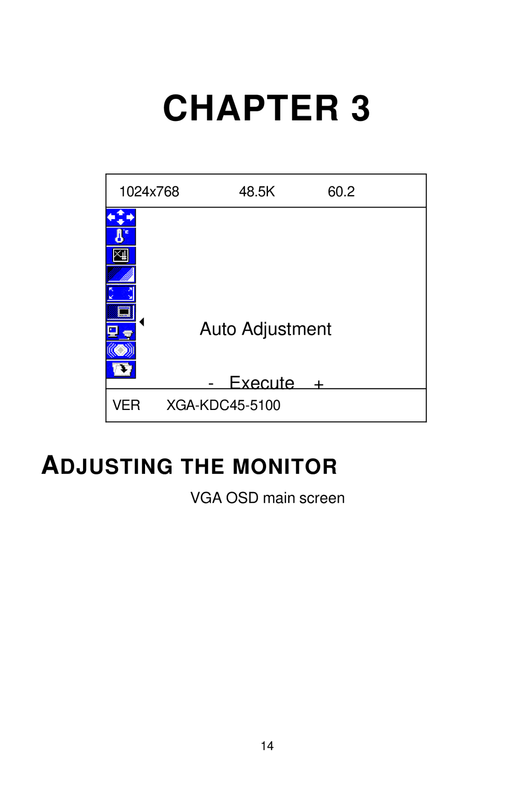 Tote Vision LCD-1700VR manual Adjusting the Monitor 