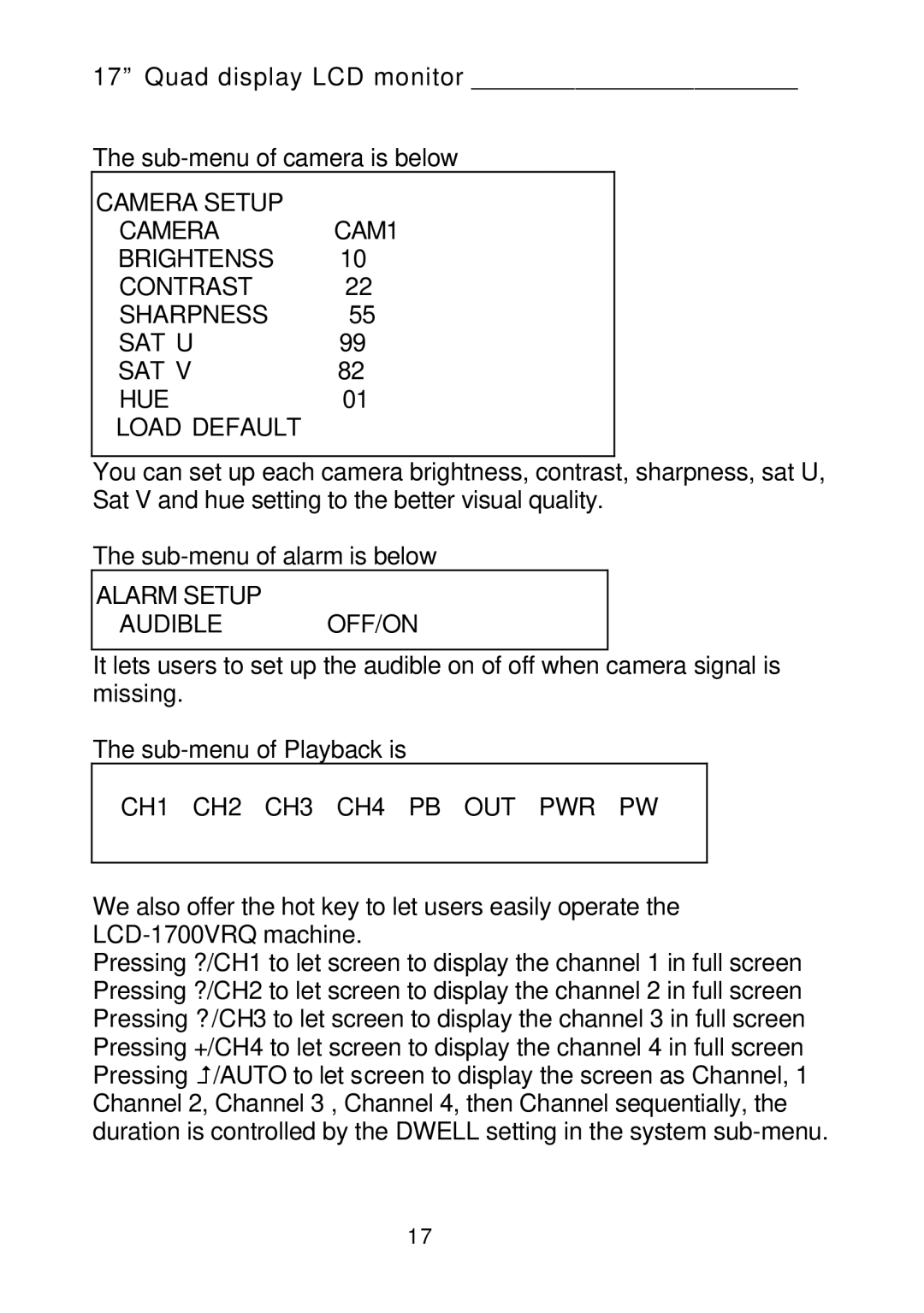 Tote Vision LCD-1700VRQ manual Alarm Setup Audible OFF/ON, CH1 CH2 CH3 CH4 PB OUT PWR PW 