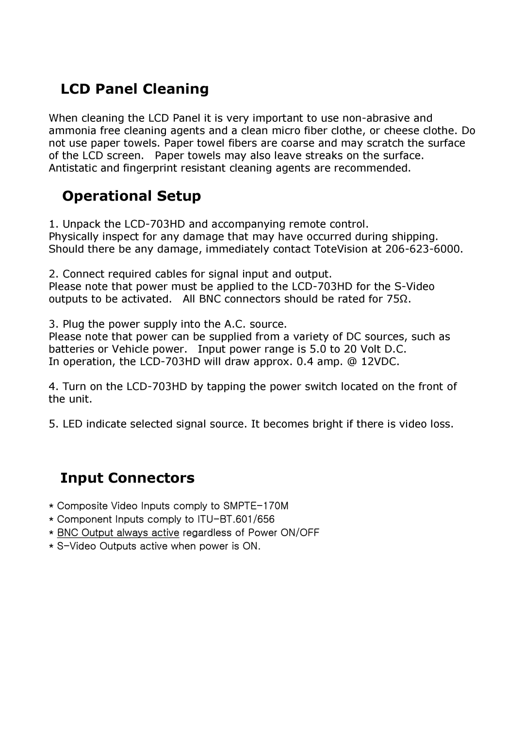Tote Vision LCD-703HD manual LCD Panel Cleaning, Operational Setup, Input Connectors 