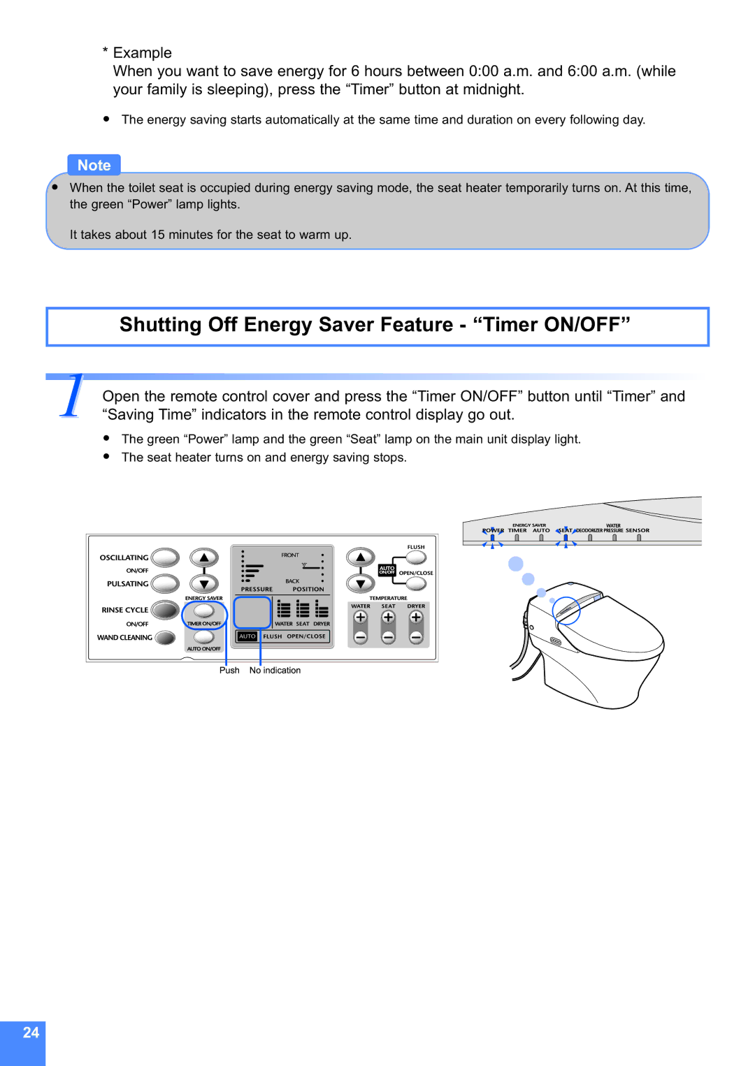 Toto MS990CG instruction manual Pus h No indication, Shutting Off Energy Saver Feature Timer ON/OFF 