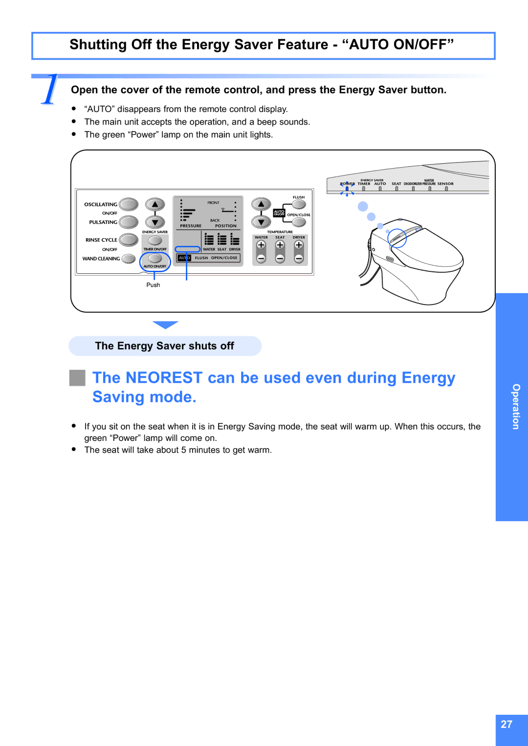 Toto MS990CG Neorest can be used even during Energy Saving mode, Shutting Off the Energy Saver Feature Auto ON/OFF 