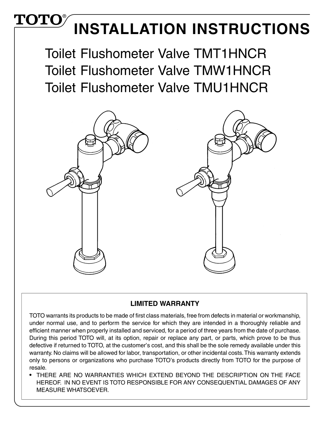 Toto TMT1HNCR installation instructions Installation Instructions 