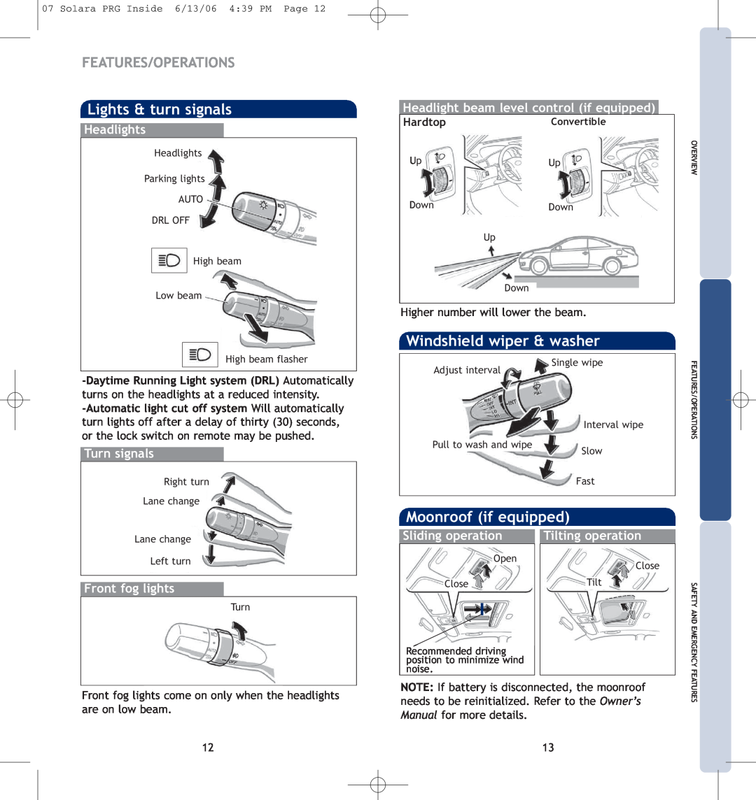 Toyota 00452-PRG07-SOL Features/Operations, Front fog lights come on only when the headlights are on low beam, Hardtop 