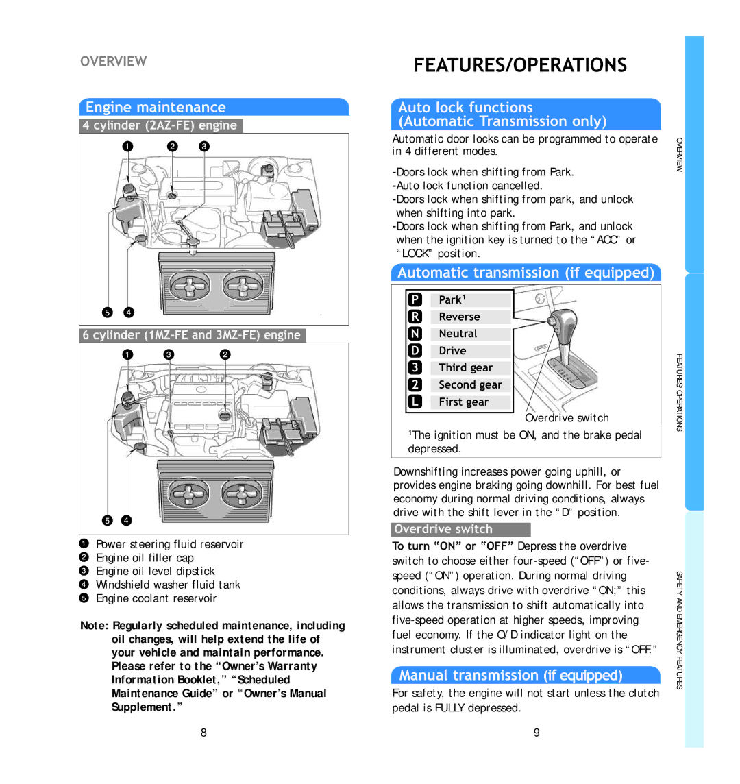 Toyota 2006 manual Features/Operations, Automatic Transmission only 
