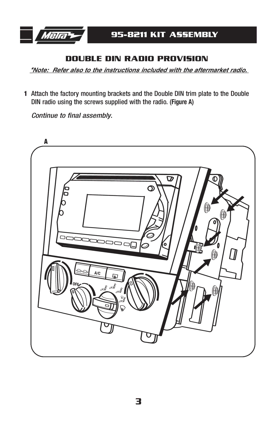 Toyota 95-8211 installation instructions KIT Assembly, Double DIN Radio Provision 